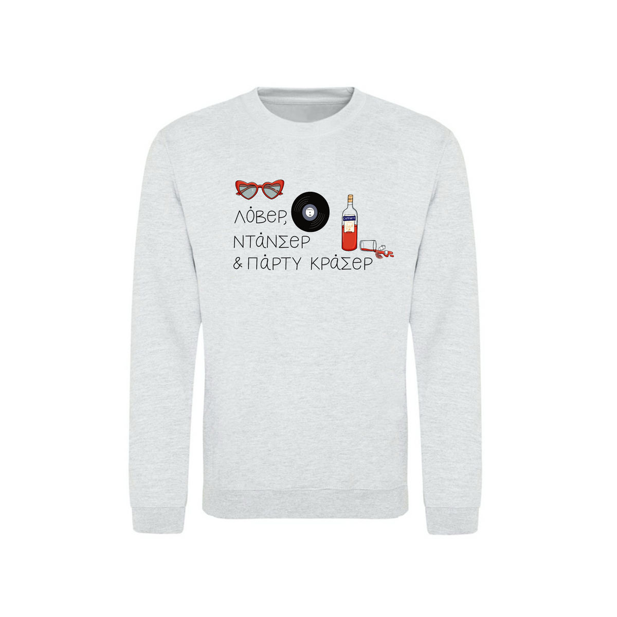 Party Crasher Unisex Sweatshirt